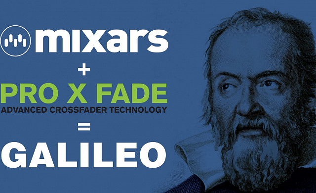 GALILEO: новый кроссфейдер от Mixars и Pro X Fade GALILEO: новый кроссфейдер от Mixars и Pro X Fade